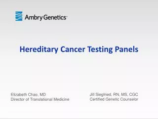 Hereditary Cancer Testing Panels