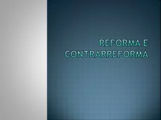 reforma e contrarreforma