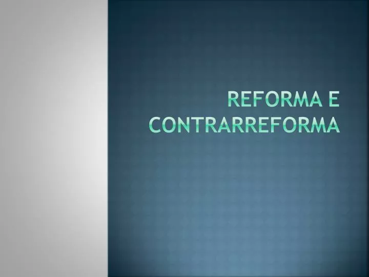 reforma e contrarreforma
