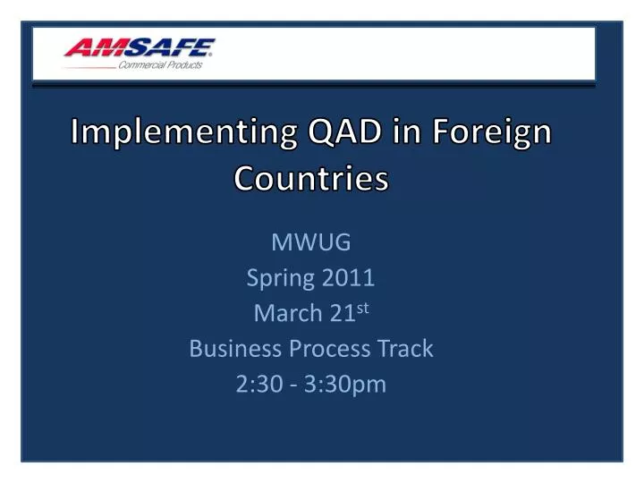 implementing qad in foreign countries