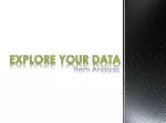 Item Analysis - slide 1