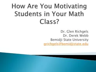 How Are You Motivating Students in Your Math Class?