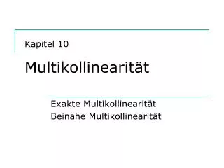 kapitel 10 multikollinearit t