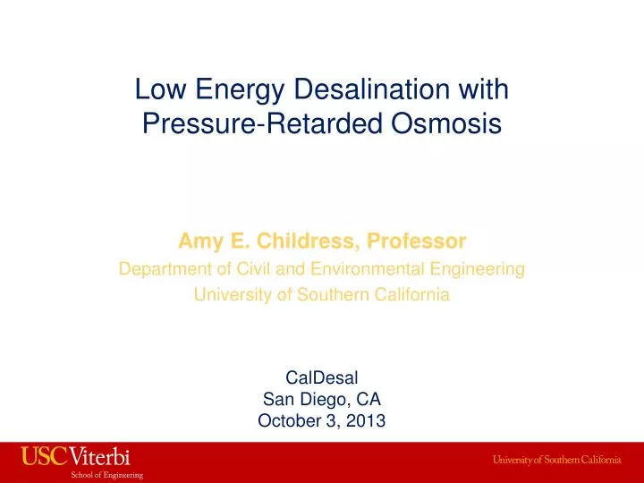 low energy desalination with pressure retarded osmosis