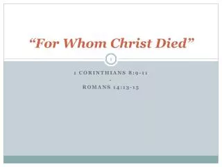 “For Whom Christ Died”