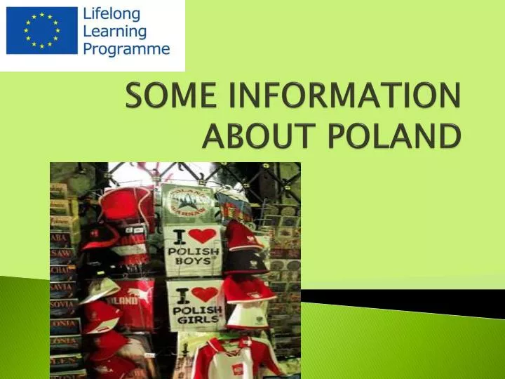 some information about poland