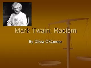Mark Twain: Racism
