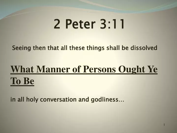 2 peter 3 11