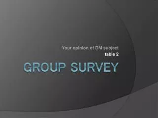 Group Survey