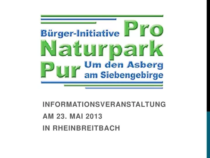 informationsveranstaltung am 23 mai 2013 in rheinbreitbach