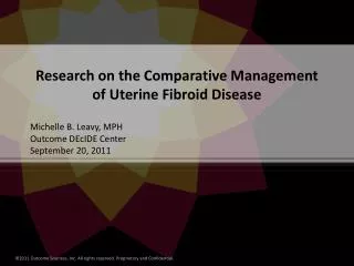 Research on the Comparative Management of Uterine Fibroid Disease
