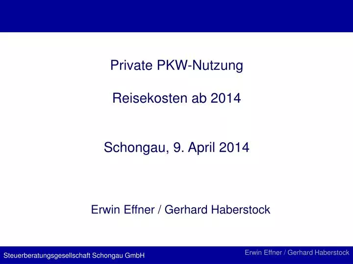 private pkw nutzung reisekosten ab 2014 schongau 9 april 2014