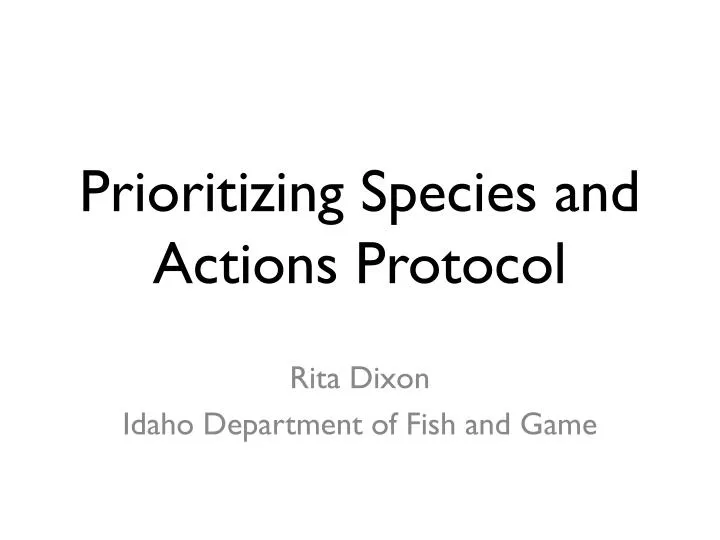 prioritizing species and actions protocol