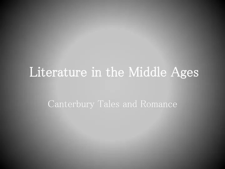 literature in the middle ages