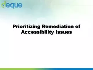 Prioritizing Remediation of Accessibility Issues