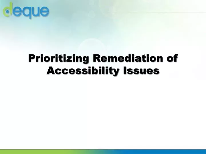prioritizing remediation of accessibility issues