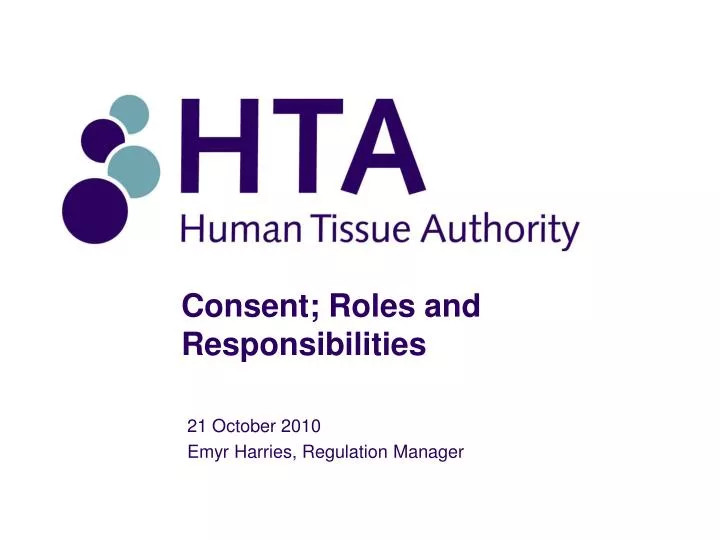 consent roles and responsibilities