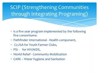 SCIP (Strengthening Communities through Integrating Programing)