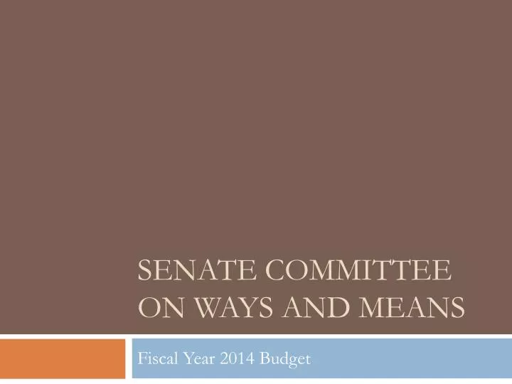 senate committee on ways and means