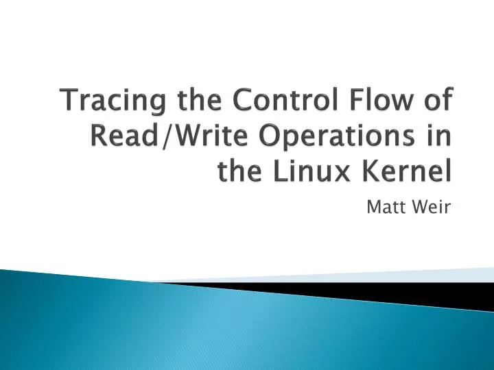 tracing the control flow of read write operations in the linux kernel