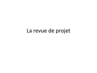 La revue de projet