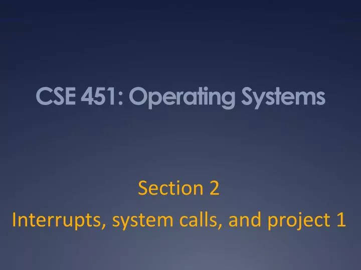 cse 451 operating systems