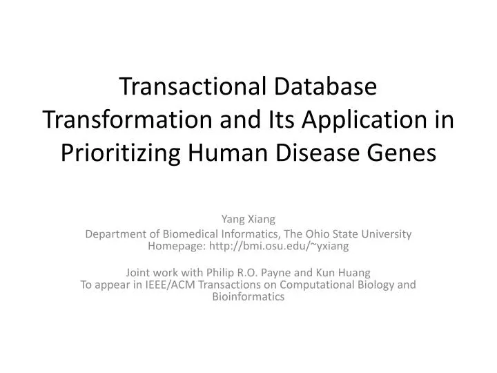 transactional database transformation and its application in prioritizing human disease genes