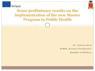 Some preliminary results on the implementation of the new Master Program in Public Health