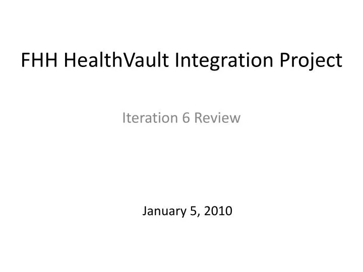 fhh healthvault integration project