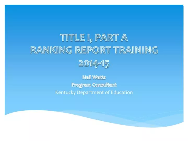 title i part a ranking report training 2014 15