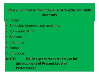 Step 2: Complete ISSI-Individual Strengths and Skills Inventory