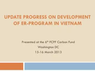 Update progress on development of ER-Program in Vietnam