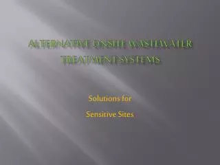 Alternative Onsite Wastewater Treatment Systems