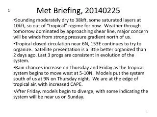 Met Briefing, 20140225