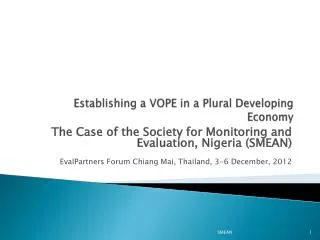 Establishing a VOPE in a Plural Developing Economy