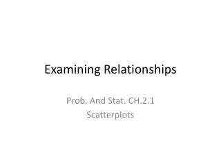 examining relationships