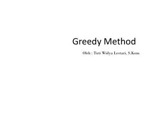 Greedy Method