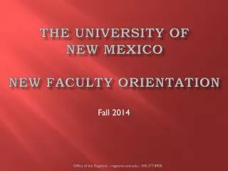 The University of New Mexico New Faculty Orientation