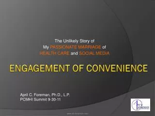 ENGAGEMENT OF CONVENIENCE