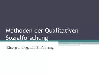 methoden der qualitativen sozialforschung