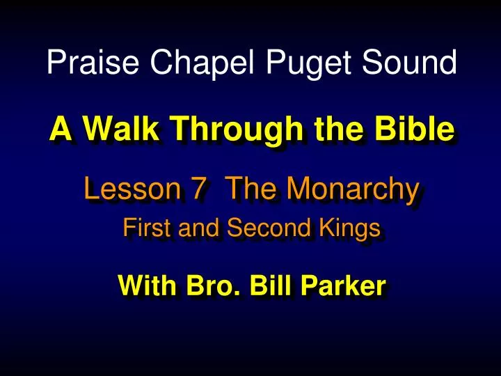 a walk through the bible with bro bill parker