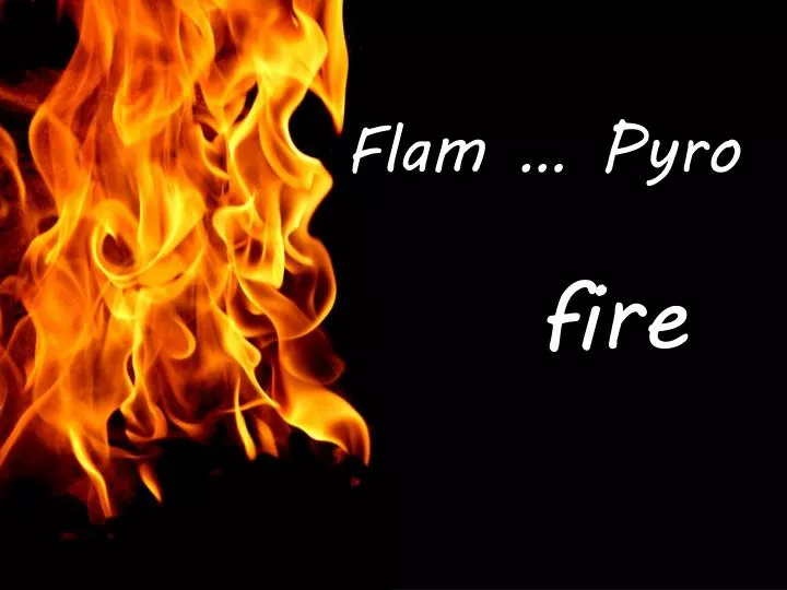 flam pyro