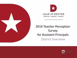 2014 Teacher Perception Survey for Assistant Principals