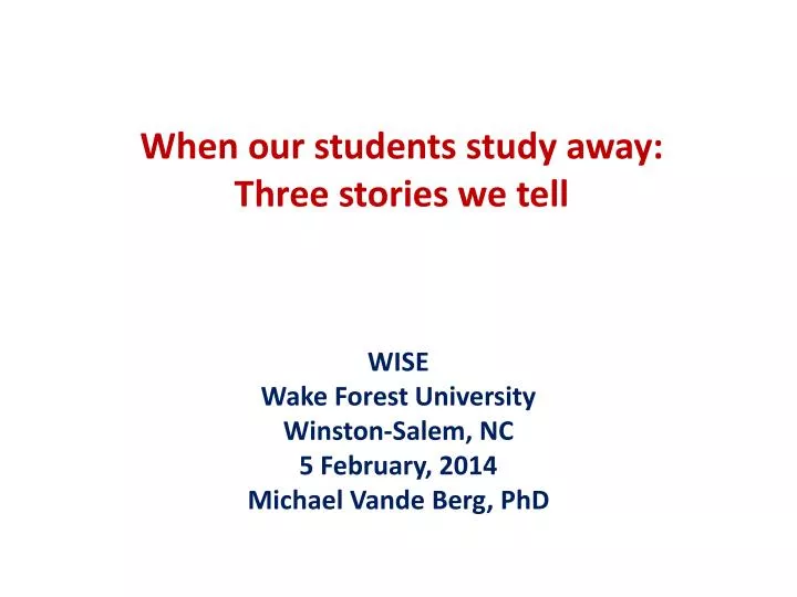 when our students study away three stories we tell