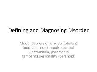 Defining and Diagnosing Disorder