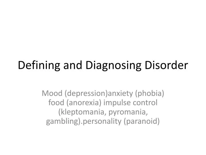 defining and diagnosing disorder