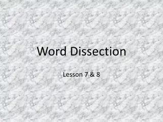 Word Dissection