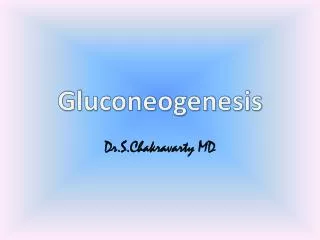 Gluconeogenesis