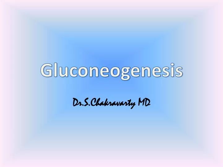 gluconeogenesis