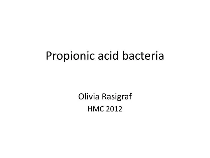 propionic acid bacteria